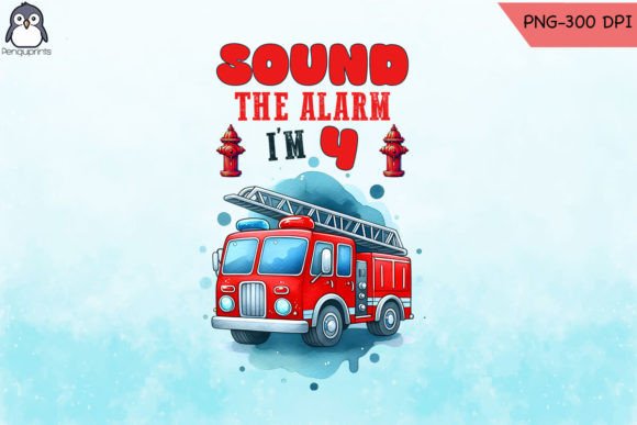 Sound the Alarm I m 4 Sublimation PNG Graphics for Crafts